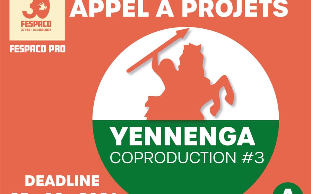Yennenga Postproduction – Financement post-production